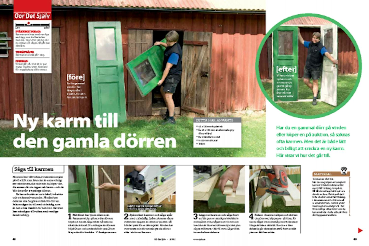 Bygga dörrkarm till gammal dörr Bygga dörrkarm till gammal dörr